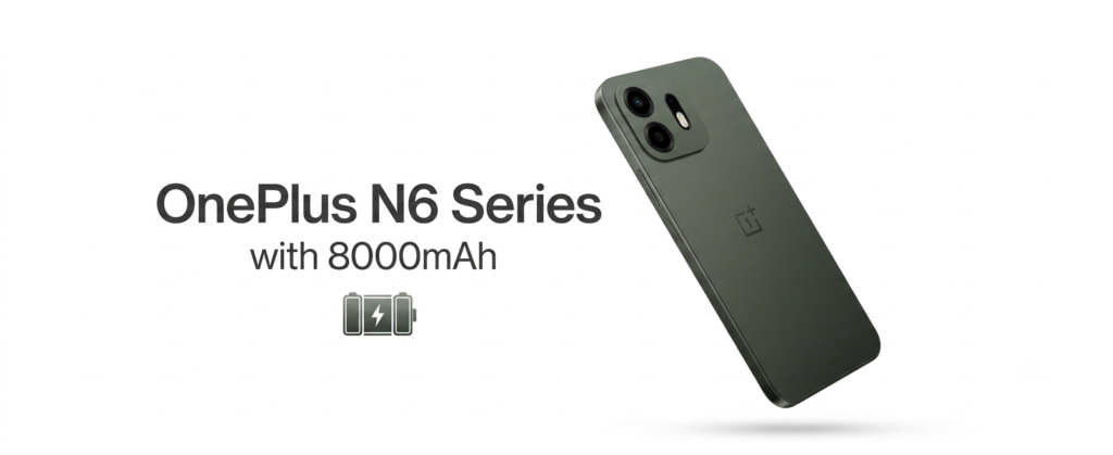 one plus n6 series